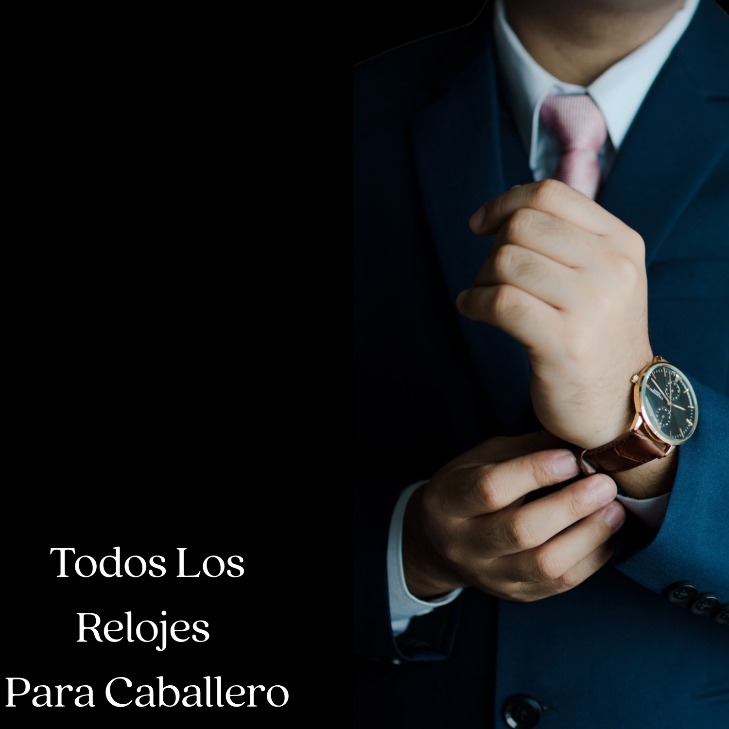 Todos Los Relojes para Caballeros
